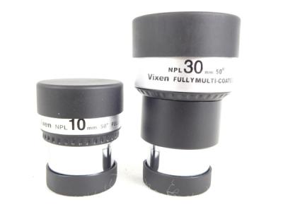 Vixen NPL EYEPIECE 10mm 30mm レンズ セット