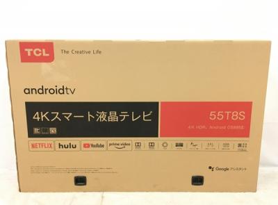 TCL 55T8S 4Kスマート 液晶テレビ 55型 家電大型