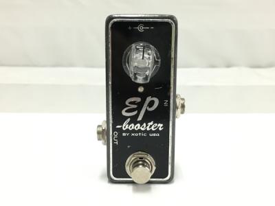 Xotic エキゾチック EP Booster コンパクト エフェクター