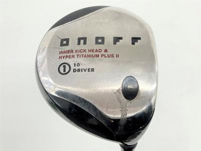 ONOFF オノフ INNER KICK HEAD &amp; HYPER TITANIUM PLUS II SMOOTH KICK PROTOTYPE フレックス S 1番 ドライバー ゴルフ